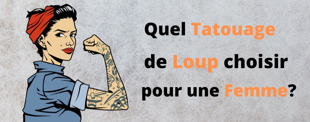 Quel Tatouage de Loup Choisir Pour une Femme ?